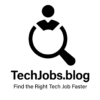 Find The Right Tech Job Faster